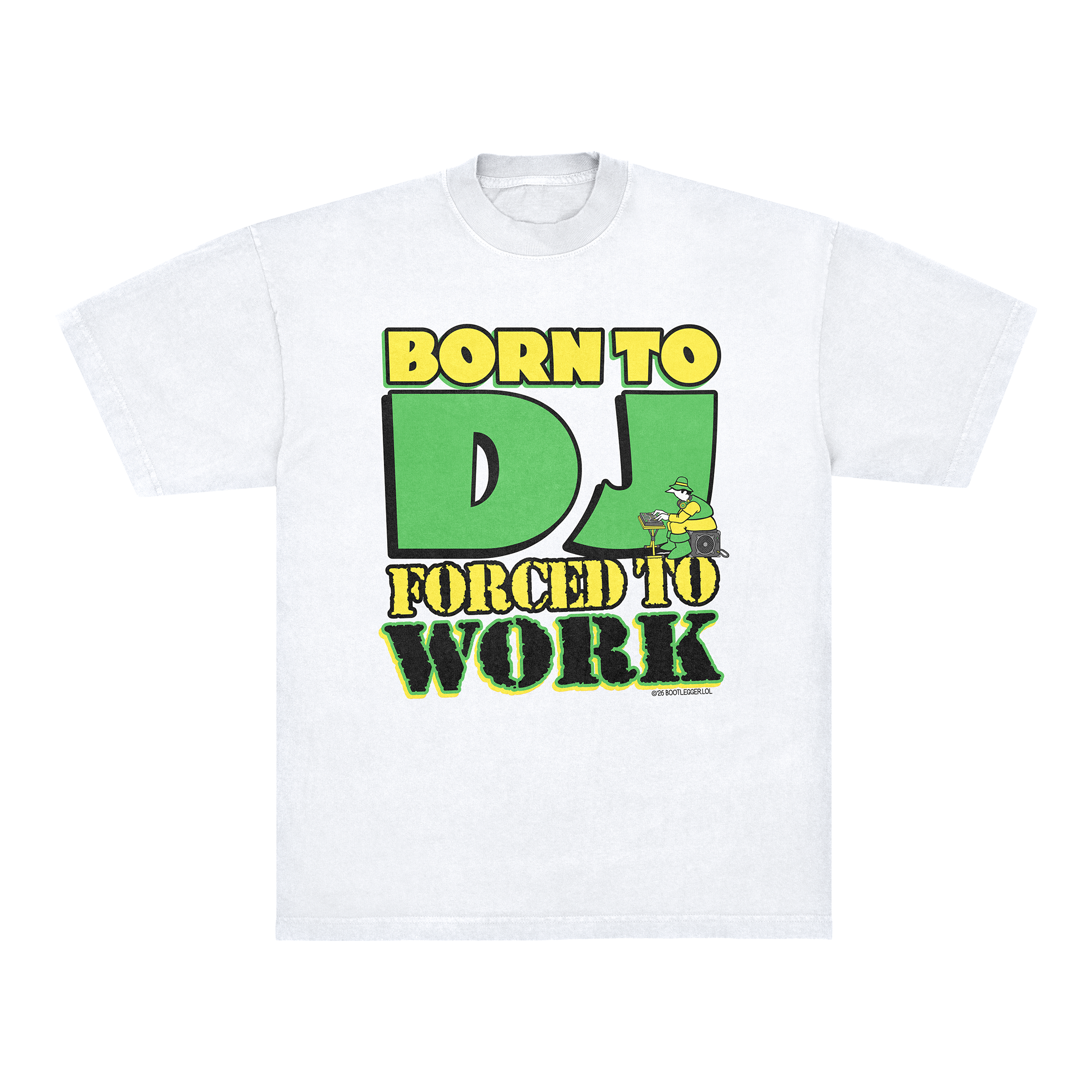 BORN TO DJ TEE - WHITE