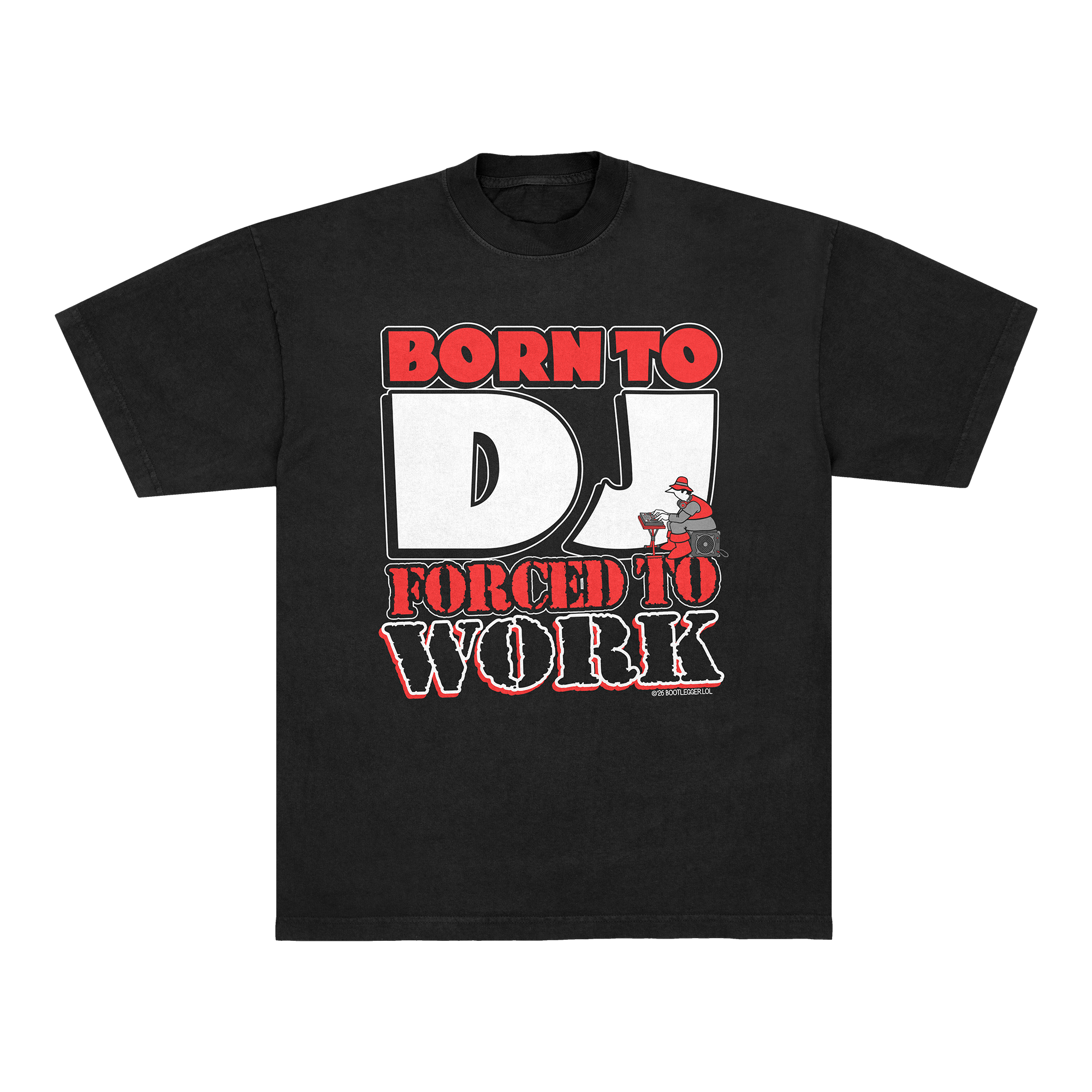 BORN TO DJ TEE - BLACK