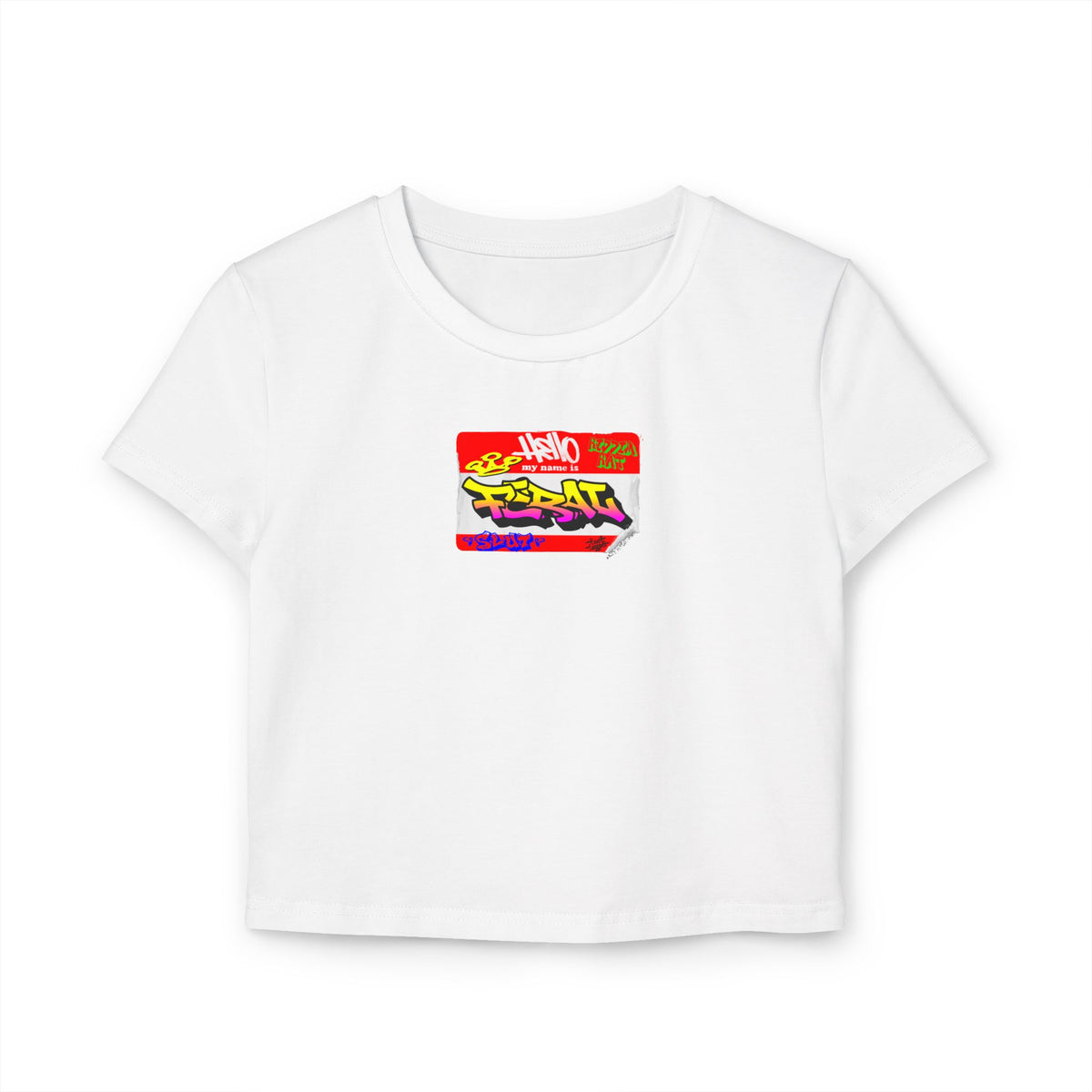 HELLO IM FERAL BABY TEE WHITE