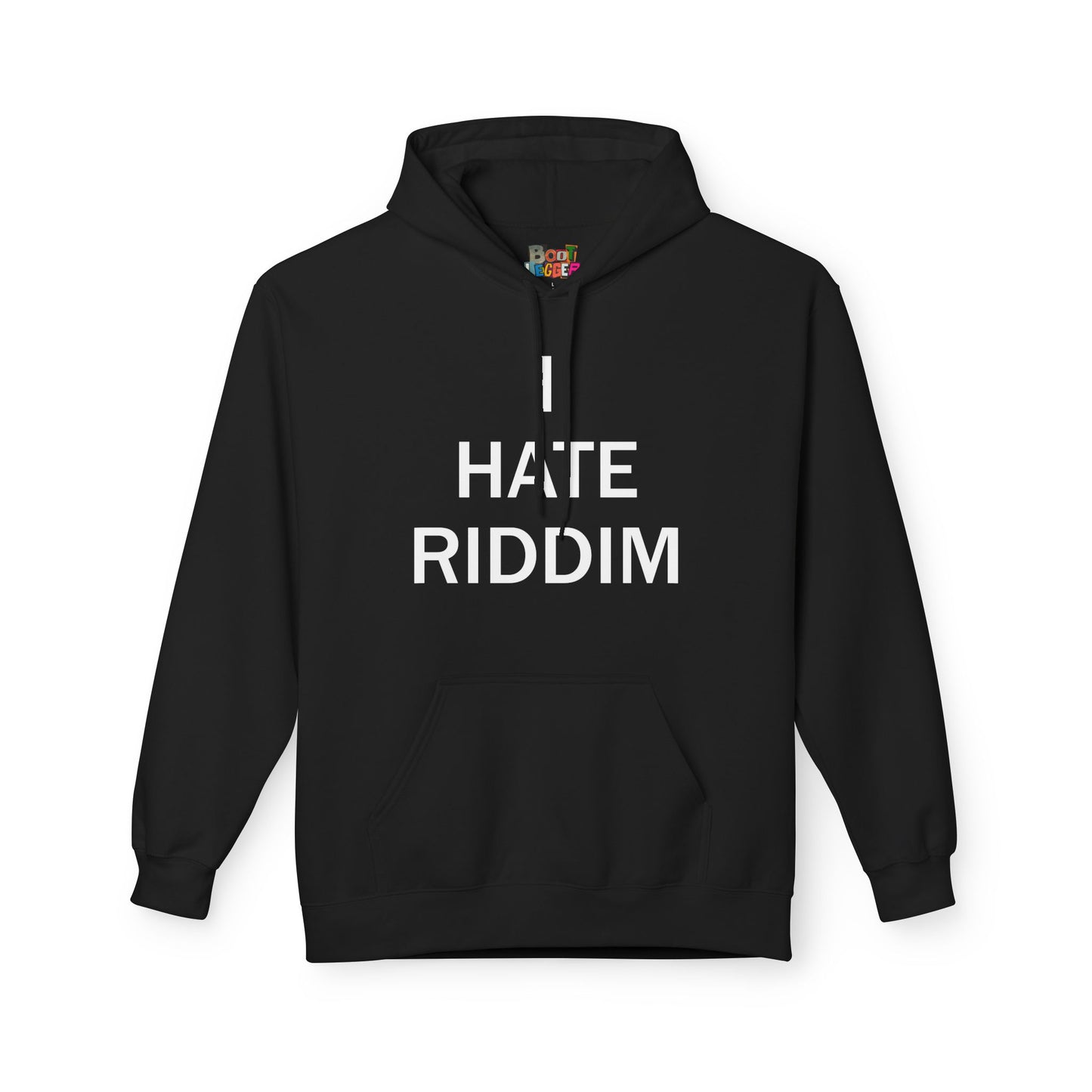 I HATE RIDDIM HOODIE BLACK