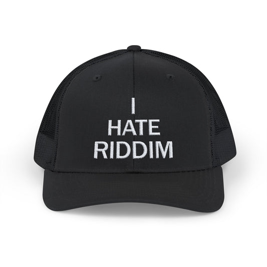 I HATE RIDDIM TRUCKER HAT