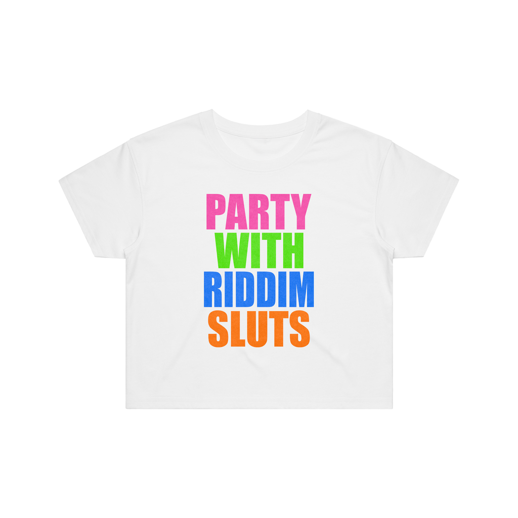 PARTY WITH RIDDIM SLUTS CROP TOP - WHITE