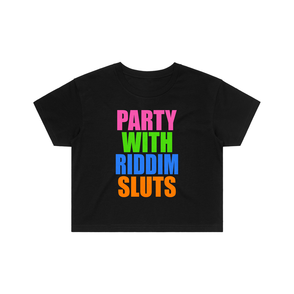 PARTY WITH RIDDIM SLUTS CROP TOP - BLACK