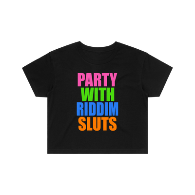 PARTY WITH RIDDIM SLUTS CROP TOP - BLACK