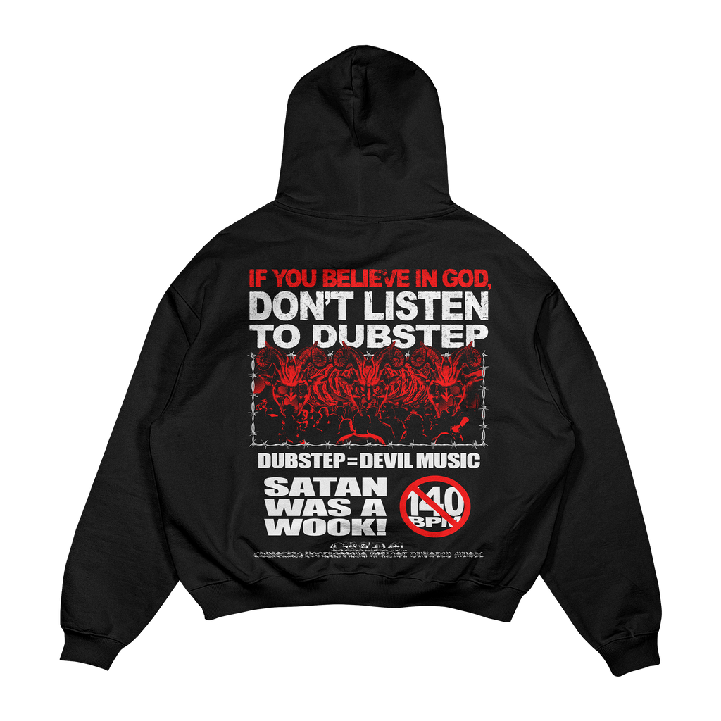 DUBSTEP = DEVIL MUSIC HOODIE