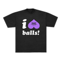 I LOVE BALLS! TEE - BLACK
