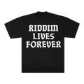 RIDDIM LIVES FOREVER TEE - BLACK